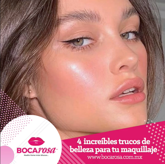 4 increíbles trucos de belleza para tu maquillaje