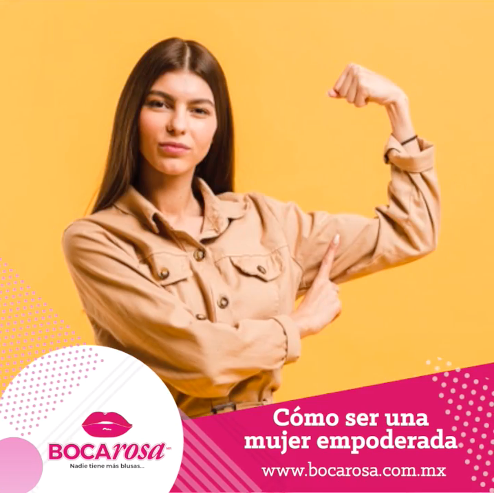 Cómo ser una mujer empoderada