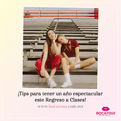 ¡Tips para tener un año espectacular este Regreso a Clases!