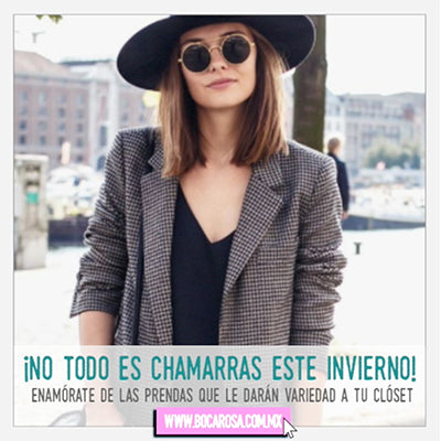 ¡No todo es chamarras este invierno!